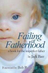 Failing at Fatherhood: A book for the imperfect father